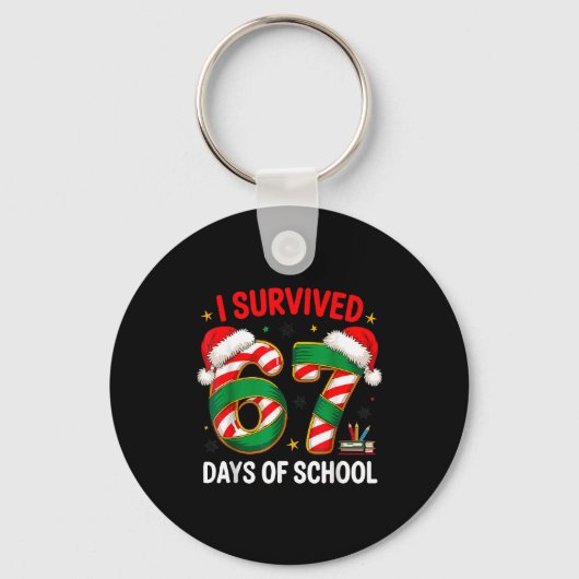 Porte-clés I Survived 67 Days Of School Funny Gen Christmas (Recto)