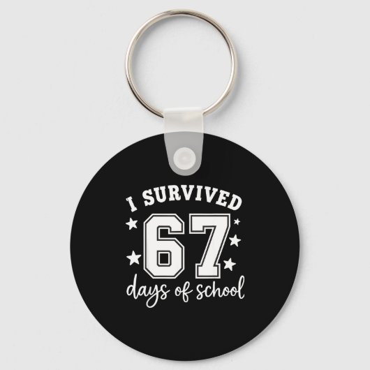 Porte-clés I Survived 67 Days Of School Funny Meme Teacher St (Recto)
