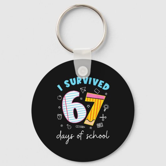 Porte-clés I Survived 67 Days Of School Funny Meme Teacher St (Recto)