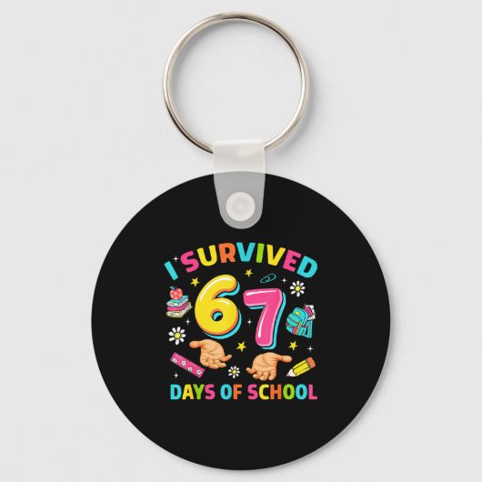 Porte-clés I Survived 67 Days Of School Funny Six Seven Meme (Recto)
