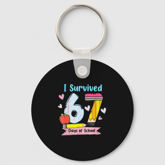 Porte-clés I Survived 67 Days Of School, Funny Teachers Stude (Recto)