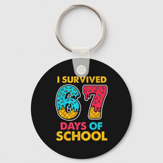 Porte-clés I Survived 67 Days Of School Ice Cream Drip Six Se (Recto)