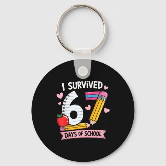 Porte-clés I Survived 67 Days Of School Six Seven Meme  (Recto)