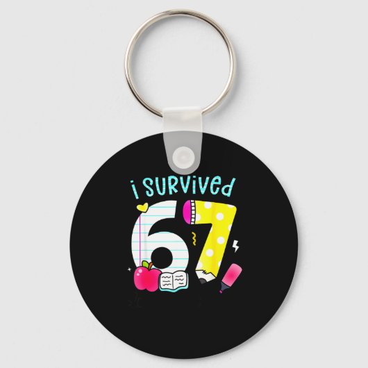 Porte-clés I Survived 67 Days Of School Six Seven Meme Teache (Recto)