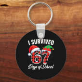 Porte-clés I Survived 67 Days Of School Six Seven Teacher Stu (Recto)