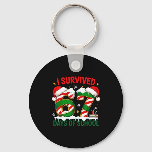 Porte-clés I Survived 67 Days School Christmas Meme 100th Day (Recto)