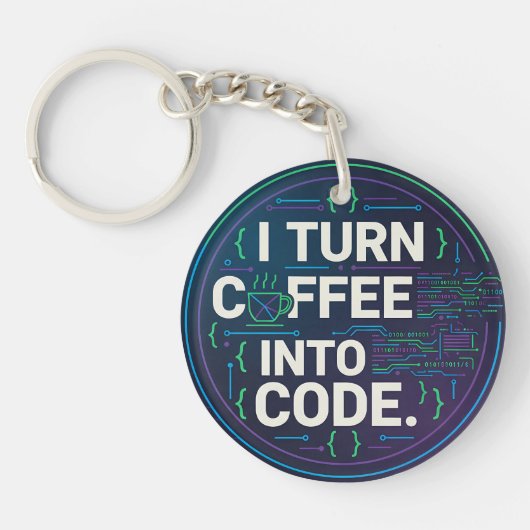 Porte-clés I Turn Coffee Into Code – Funny Progra (Devant)