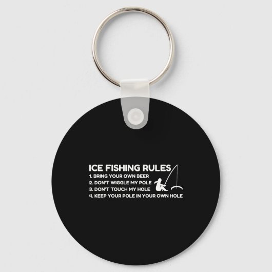 Porte-clés Ice Fishing Rules Funny  (Recto)