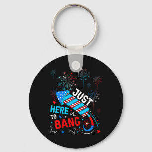 Porte-clés Ici Pour Bang Funny 4 juillet Fête De L'Indépendan