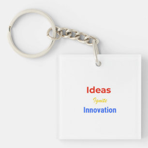 Porte-clés Ideas Ignite Innovation – Bold Motivational Typogr