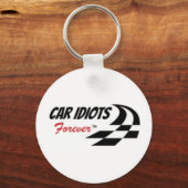 Porte-clés Idiots de voiture pour toujours porte - clé (Recto)
