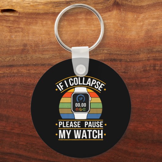 Porte-clés If I Collapse Please Pause My Watch, Runners , Mar (Recto)