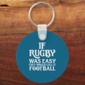 Porte-clés If Rugby Was Easy They Would Call It Football Funn (Recto)
