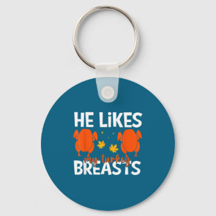 Porte-clés Il aime mes seins de dinde Couple assorti pour Tha
