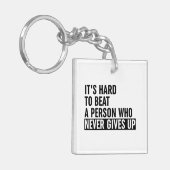 Porte-clés Il est difficile de battre une personne qui ne se  (Devant gauche)
