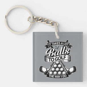 Porte-clés Il faut beaucoup de balles - golf drôle