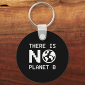 Porte-clés Il n'y a pas de conscience de la planète B Activis (Recto)