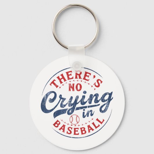 Porte-clés Il N'Y A Pas De Pleurage Dans Baseball Funny Jeu B (Recto)