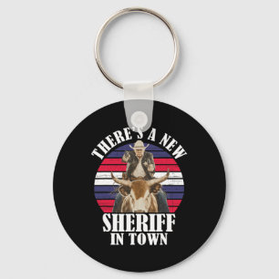 Porte-clés Il y a un nouveau shérif en ville drôle de Trump d