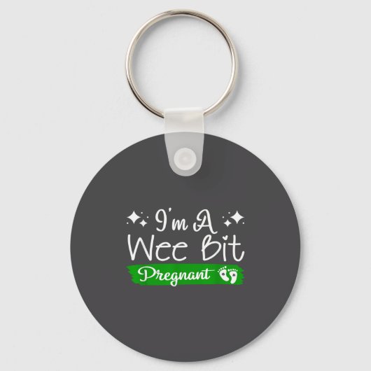 Porte-clés I'm A Wee Bit Pregnant Irish St Patricks Pregnancy (Recto)