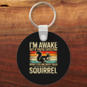 Porte-clés I'm Awake But If You're Expecting Bright Eyed And (Recto)