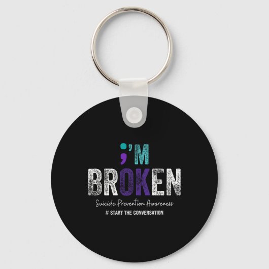 Porte-clés I'm Broken I'm Ok Suicide Prevention 2024 1 (Recto)