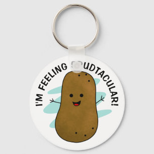 Porte-clés I'm Feeling Spudtacular Potato