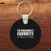 Porte-clés I'm Grandma's Favorite She Told Me Not To Tell You (Recto)