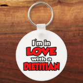 Porte-clés I'm In Love With A Dietitian (Recto)