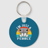 Porte-clés I'm Just A Pebble Kids  (Recto)
