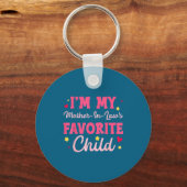 Porte-clés I'm My Mother In Law's Favorite Child Funny Parent (Recto)