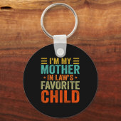 Porte-clés I'm My Mother In Law's Favorite Child Funny Parent (Recto)
