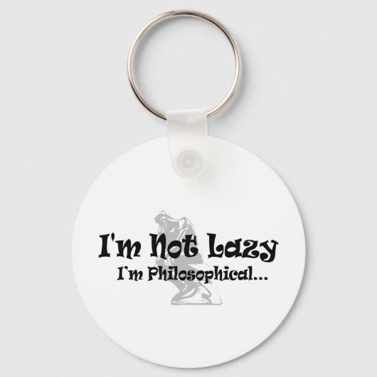 Porte-clés I'm Not Lazy I'm Philosophical - Funny Philosopher (Recto)