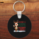 Porte-clés I'm Only A Morning Person On Christmas Pajamas  (Recto)