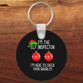 Porte-clés I'm The Elf Inspector Funny Baubles Christmas Elf (Recto)
