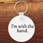 Porte-clés I'm With The Band noir text design (Recto)