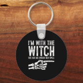 Porte-clés I'm With The Witch Funny Halloween Couple Costume (Recto)