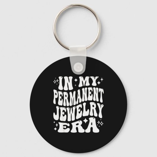 Porte-clés In My Permanent Jewelry Era, Artist Technician (Recto)