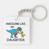 Porte-clés Incroyable comme mon T-Rex de fille Drôle Papa (Dos)