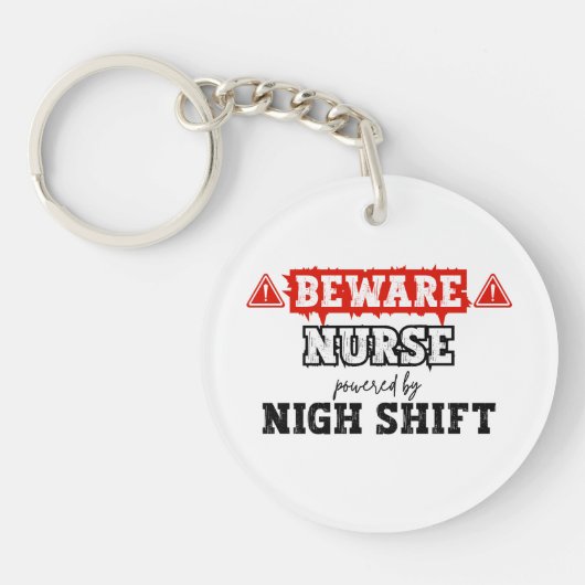Porte-clés Infirmière Alimentée Par Nuit Shift | Infirmière e (Devant)