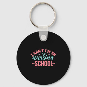 Porte-clés Infirmière Cadeau Je suis à l'école d'infirmière