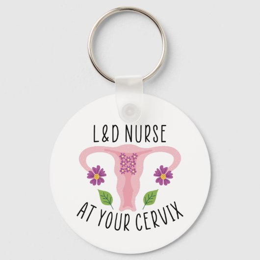 Porte-clés Infirmière de L&D à votre infirmier du col de l'ut (Recto)