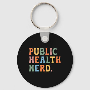 Porte-clés Infirmière de santé publique Nerd de santé publiqu