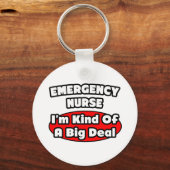 Porte-clés Infirmière d'urgence...Big Deal (Recto)
