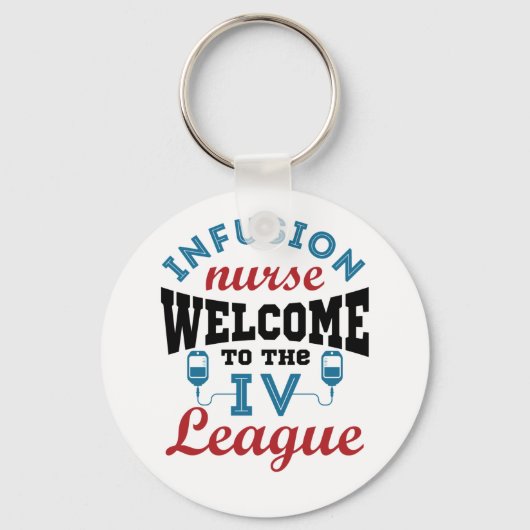 Porte-clés Infirmière Infusion Bienvenue à la ligue I.V. (Recto)