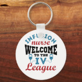Porte-clés Infirmière Infusion Bienvenue à la ligue I.V. (Recto)