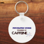 Porte-clés Infirmière psychiatrique alimentée par la caféine (Recto)