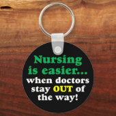 Porte-clés Infirmière - Reste à l'écart du chemin (Recto)