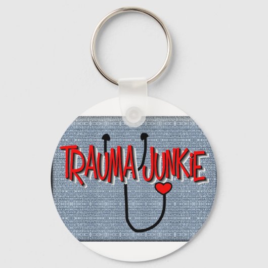 Porte-clés Infirmière Trauma Cadeaux "Trauma Junkie" (Recto)