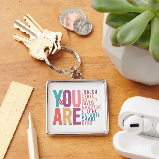 Porte-clés Inspirant Vous Êtes Suffisant (Bureau)